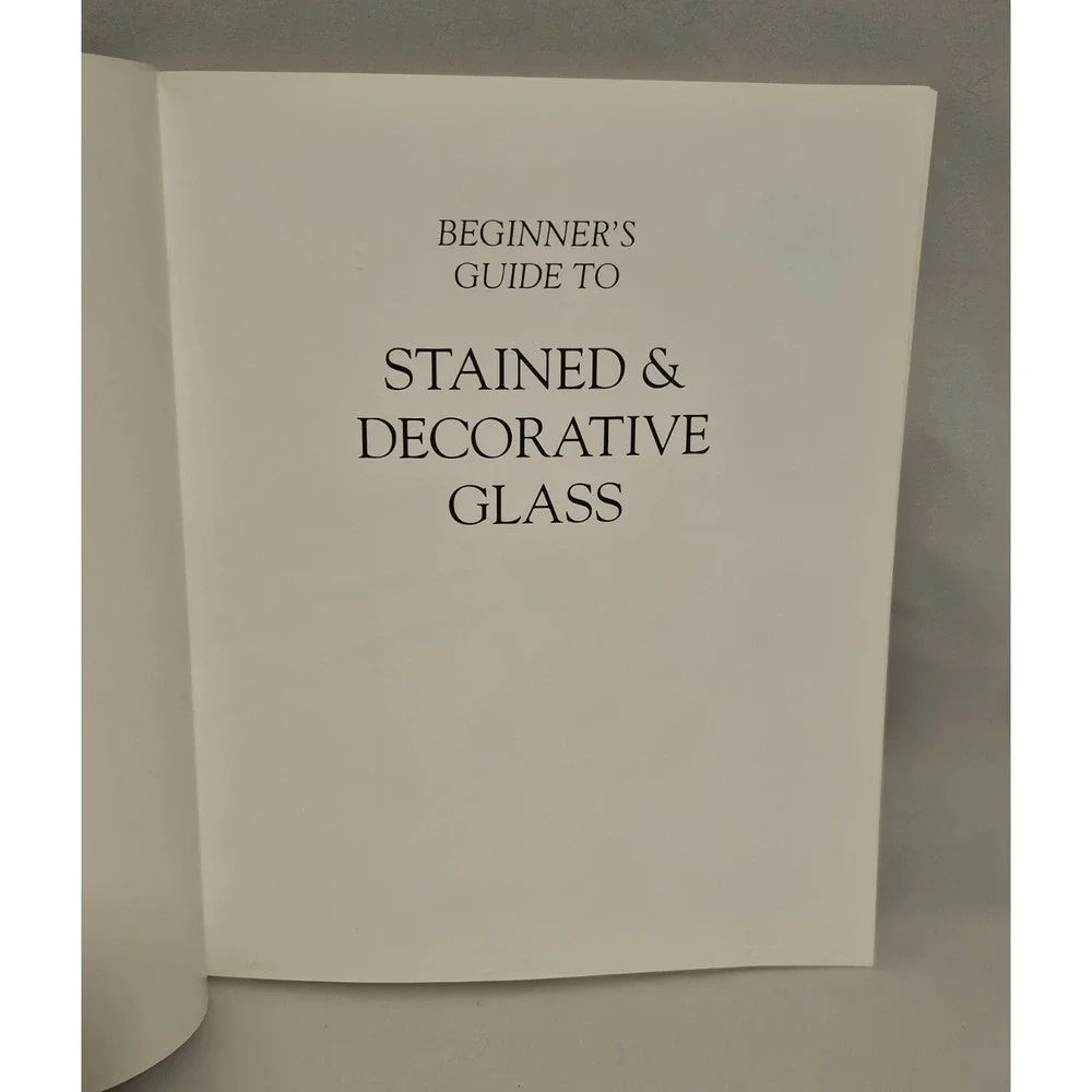 Beginner's Guide to Stained & Decorative Glass Paperback Book by Oriel Hicks
